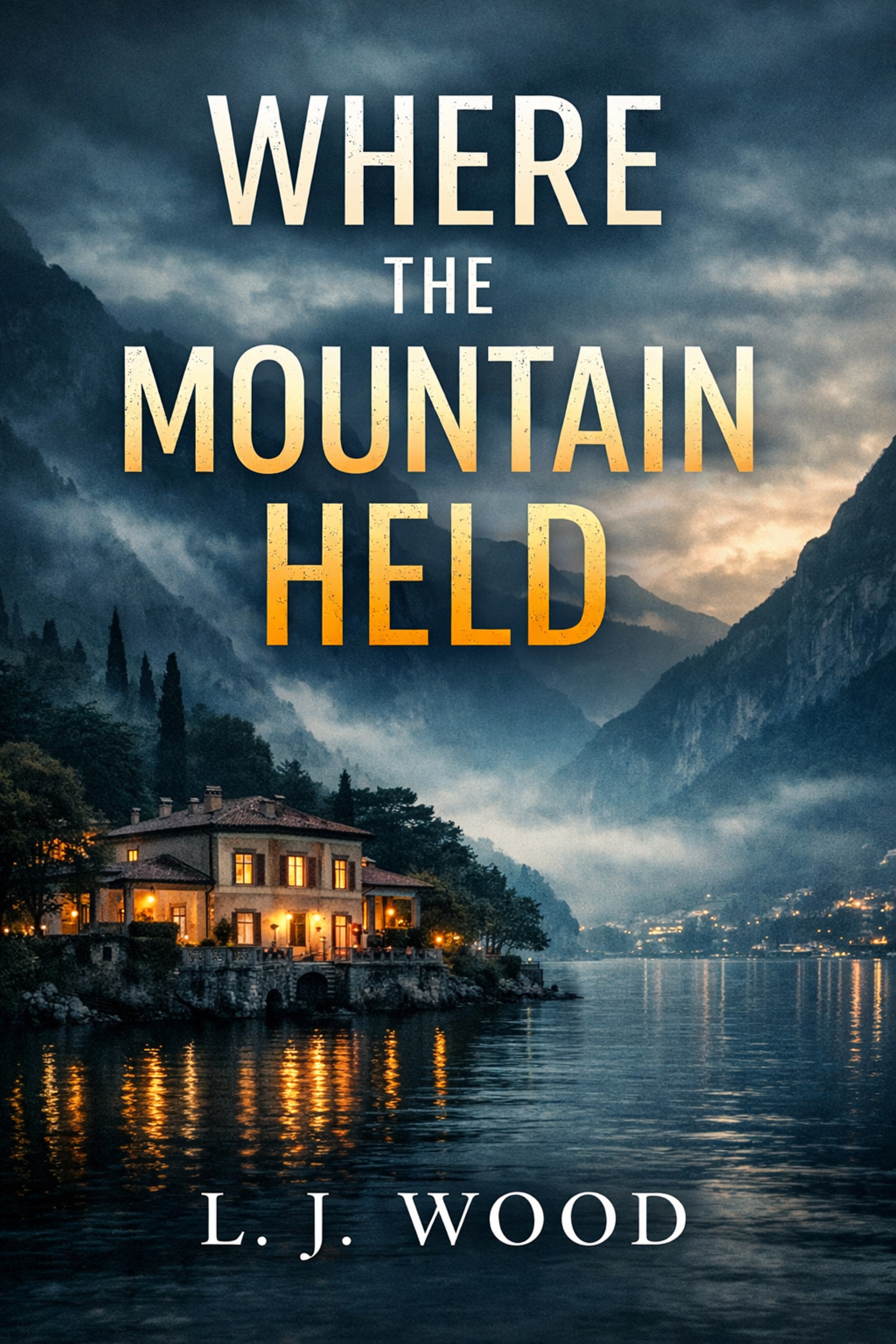Where the Mountain Held